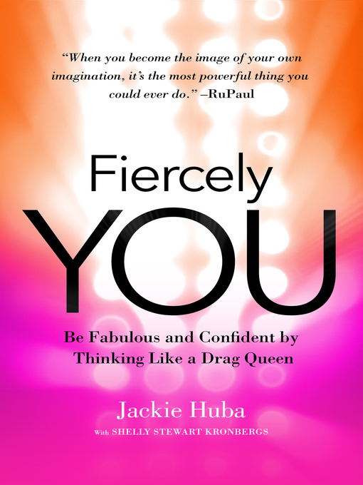 Title details for Fiercely You by Jackie Huba - Available